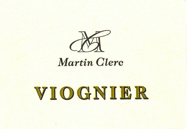 Domaine Martin Clerc, Viognier 2015