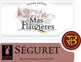 Mas des Flauzieres, Cuvée Julien, Séguret 2016